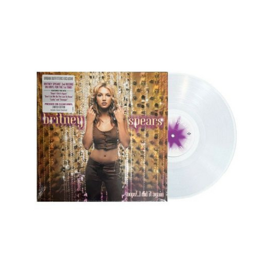 Oops!... I Did It Again - Limited Clear Vinyl